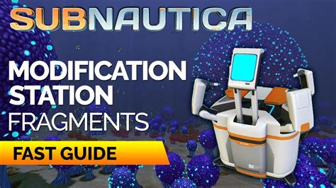 subnautica modification station fragment locations|how to get modification station subnautica.